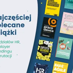 Książki dla działów HR, employer brandingu i rekrutacji. "Biblia rekrutacji" i inne poradniki dla specjalistów.