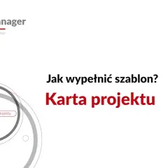 Jak wypełnić kartę projektu edukacyjnego, aby uniknąć błędów?