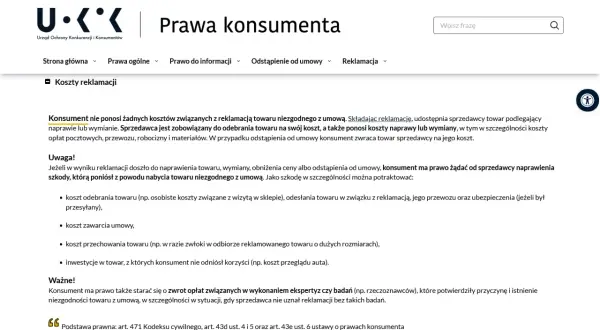 Konsument nie ponosi kosztów reklamacji towaru. Sprzedawca pokrywa koszty naprawy, wymiany, a także transportu. To część praw konsumenta wynikających z rękojmi.