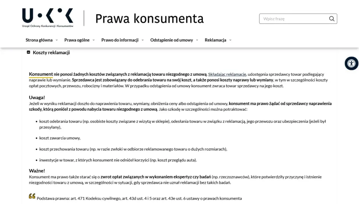 Konsument nie ponosi kosztów reklamacji towaru. Sprzedawca pokrywa koszty naprawy, wymiany, a także transportu. To część praw konsumenta wynikających z rękojmi.
