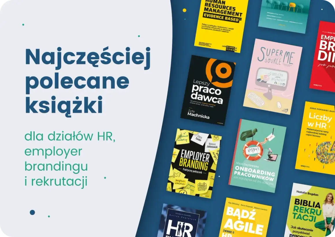 Książki dla działów HR, employer brandingu i rekrutacji. "Biblia rekrutacji" i inne poradniki dla specjalistów.