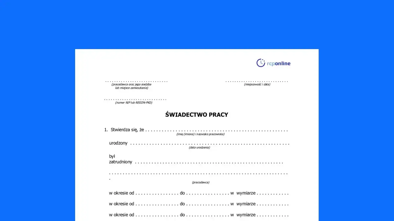 Świadectwo pracy z danymi pracodawcy i pracownika. Dokument zawiera pola do wpisania referencji o zatrudnieniu.