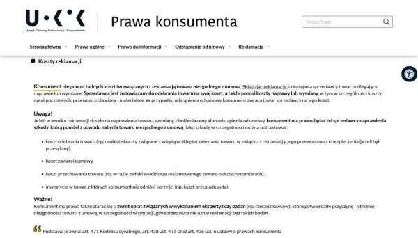 Konsument nie ponosi kosztów reklamacji towaru. Sprzedawca pokrywa koszty naprawy, wymiany, a także transportu. To część praw konsumenta wynikających z rękojmi.