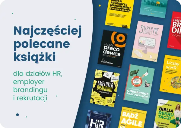 Książki dla działów HR, employer brandingu i rekrutacji. "Biblia rekrutacji" i inne poradniki dla specjalistów.